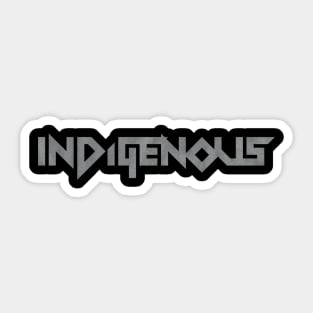 Indigenous metal Sticker